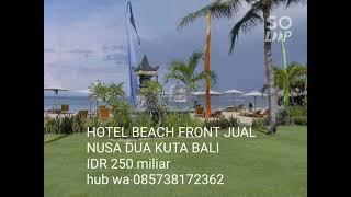 LUXURY hotel los pantai nusa dua di jual jarang ada ..