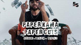 PAPER KAMA / PAPER CUTS - Siyaahi, Neil C.K., Rebel 7 (Official Music Video) | 5.5 Records