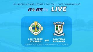 Go Ahead Ireland Dublin SFC 1 - Ballyboden St Endas v Ballymun Kickhams