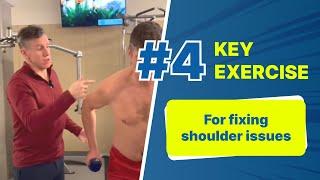 Shoulder Saver: 4th Key Exercise to Fix Shoulder Pain (4 of 4 videos)