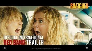 Snatched [Official International RED BAND Trailer in HD (1080p)]