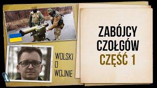 WoW - Wolski o Wojnie Zabójcy czołgów cz.1 ppk Stugna-P i Skif-E