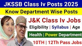 JKSSB Department Wise Posts 2025 | JKSSB Class Iv Posts 2025 | Jkssb Health Department Jobs 2025