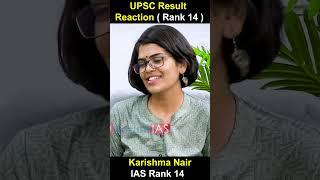 UPSC Result Reaction Karishma Nair Rank  | RANK 14| IAS | #shorts