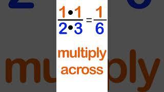 How to multiply and divide fractions, lesson 11 #shorts