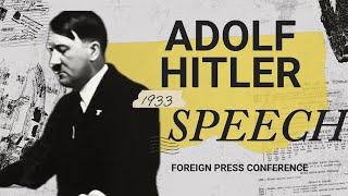 Adolf Hitler Speech in Color | Foreign Press Conference 1933