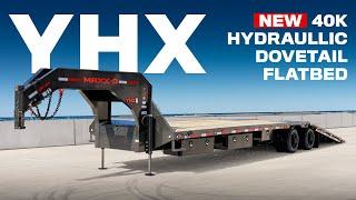 NEW 40K YHX Engineered Beam Hydraulic Dovetail Flatbed!!