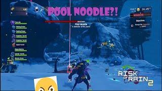 POOL NOODLE?! | Risk Of Rain 2 - MOISTURE UPSET - MOD