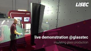 LiSEC live demonstration @glasstec | insulating glass production