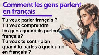 How People Talk in French | Think and Talk in French | Learn French with Simple Story (A1-A2 Level)
