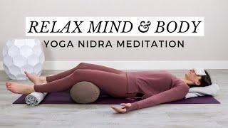 Yoga Nidra Guided Meditation to Relax Mind and Body