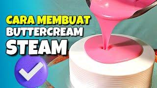 Buttercream Steam |  Buttercream Flush |  Cake Decorating