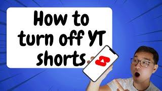 How to disable YouTube shorts on your phone
