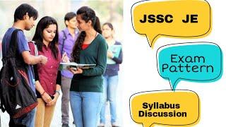 JSSC JE 2021 Exam pattern, Syllabus Discussed