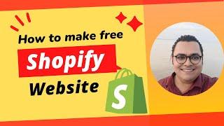 How to Make a Free Shopify Website ।। Without Domain & Hosting