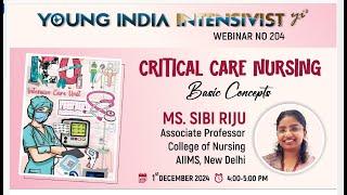 ICU NURSING -BASIC CONCEPTS - SISTER SIBI RIJU ASST PROF DEPT OF NURSING AIIMS ND