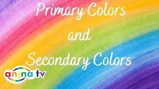 Primary and Secondary Colors | Kids Songs | Prenursery Rhymes