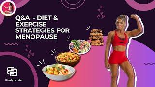 Q&A: Diet and Exercise Strategies for Menopause