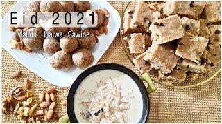 Let's Cook Today I made Malida/Maleeda,Halwa and Sawine -Eid 2021- Trinidad 