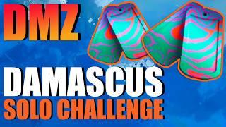 DMZ SOLO DAMASCUS TAGS CHALLENGE - 20 EXFIL STREAK