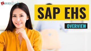 OverView | SAP EHS (Environment, Health, and Safety Management) Training | ZaranTech DotCom