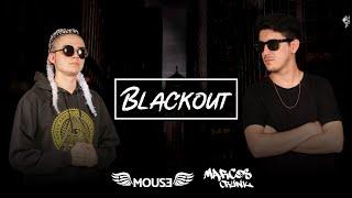 DJ Mouse e Marcos Crunk - Blackout