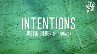 Justin Bieber - Intentions (Lyrics) ft. Quavo