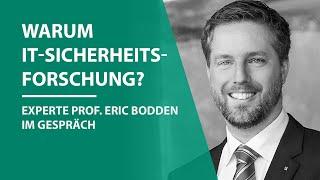 Warum IT-Sicherheitsforschung? - Experte Prof. Eric Bodden im Gespräch