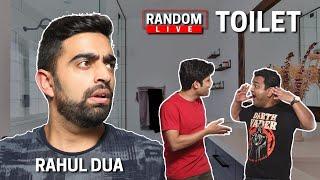 Random Live 38 - Toilet feat. @TheRahulDua  and Gaurav Kapoor