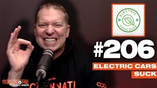 Electric Cars Suck | #Getsome 206 w/ Gary Owen