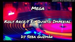 MEGA KOLY ARCE Y EL QUINTETO IMPERIAL - DJ SEBA GUZMÁN