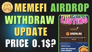 Memefi Airdrop Update | How to Withdraw Memefi Coins in OKX | Memefi Airdrop Price Prediction