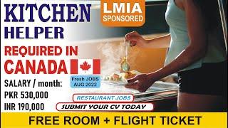 87 Vacancies | Kitchen Helper Jobs in Canada with LMIA | Restaurant Jobs in Canada for Foreigners