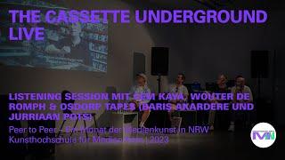 The Cassette Underground Live - Listening Session