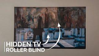 TV Hidden Behind Roller Blind