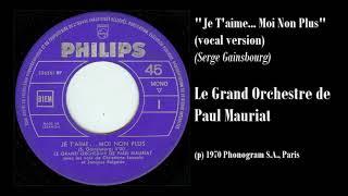 Paul Mauriat - Je T'Aime... Moi Non Plus (1st version vocal)