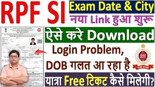 rpf si admit card 2024 download problem  How to check rpf si 2024 exam city rpf si 2024 admit card