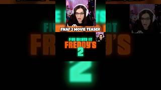 FNAF 2 TEASER TRAILER REACTION!! #fnaf #fnafmovie #fivenightsatfreddys #fnaf2 #freddyfazbear