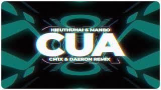 CUA (CM1X & DAERON REMIX) - HIEUTHUHAI & MANBO | GERDNANG