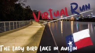 Virtual running tour of the ‘Lady Bird Lake’ in Austin Texas