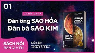 [Sách nói] Đàn Ông Sao Hỏa, Đàn Bà Sao Kim (Phần 1) - John Gray | Thùy Uyên