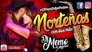 DJ MEMO EL ORIGINAL NORTEñAS SAX MIX