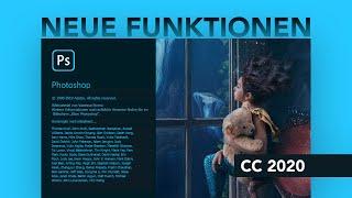 Was ist Neu in Adobe Photoshop CC 2020? | Alle neuen Funktionen (Überblick) November 2019