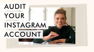 How I’d Audit Your Instagram Account