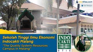 Sekolah Tinggi Ilmu Ekonomi Indocakti Malang "The Quality System Resources"