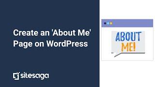 How to Create an About Me Page on WordPress? (Easy Ways)