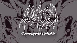 MOKSHA - Corrupció i Màfia