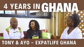 4 Years in Ghana! What's Next for Tony & Ayo - ExpatLifeGhana