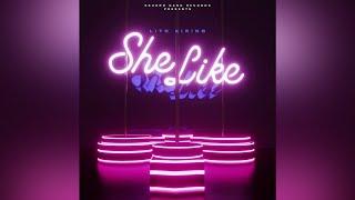 Lito Kirino - She Like [Official Audio]