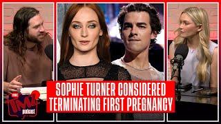 Sophie Turner Almost Terminated First Pregnancy With Joe Jonas | The TMZ Podcast